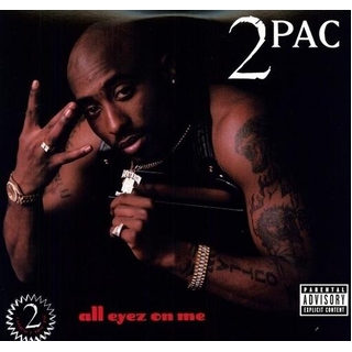 2PAC - All Eyez On Me