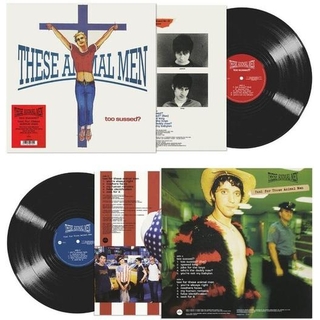 THESE ANIMAL MEN - Too Sussed / Taxi For These Animal Men