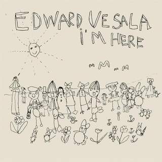EDWARD VESALA - I&#39;m Here [lp]