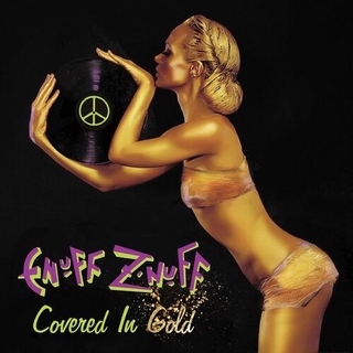 ENUFF ZNUFF - Covered In Gold - Green/gold Splatter