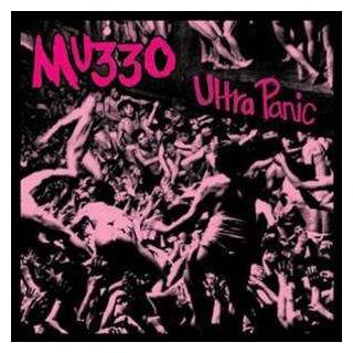 MU330 - Ultra Panic
