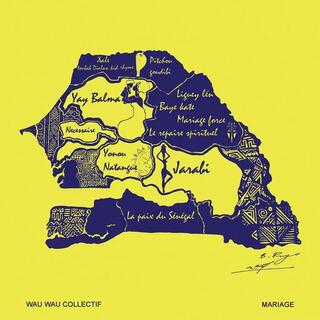 WAU WAU COLLECTIF - Mariage [lp]