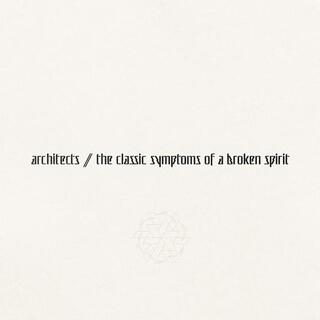ARCHITECTS - Classic Symptoms Of A Broken Spirit (Limited Clear With Yellow Purple Splatter Vinyl)