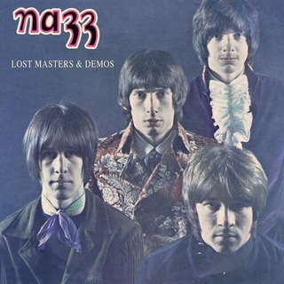 NAZZ - Lost Masters & Demos