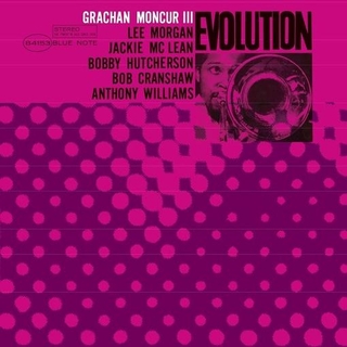 GRACHAN MONCUR III - Evolution