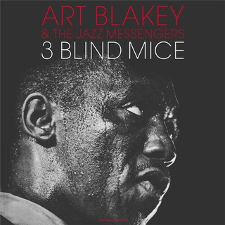 ART BLAKEY - 3 Blind Mice