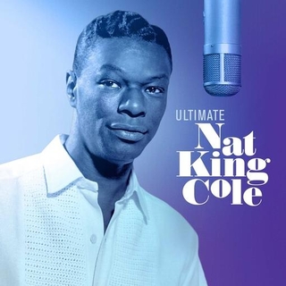 NAT KING COLE - Ultimate Nat King Cole [2lp] (Clear Vinyl)