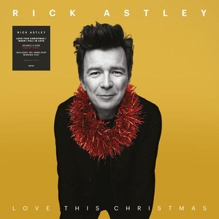 RICK ASTLEY - Love This Christmas / When I Fall In Love [12in] (Red Vinyl, Limited)