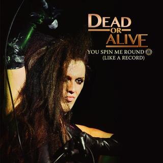 DEAD OR ALIVE - You Spin Me Round [12in] (Green Vinyl)