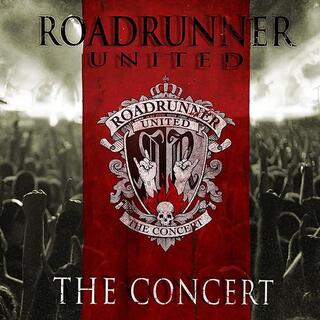 ROADRUNNER UNITED - Concert (Live At The Nokia Theatre, Ny 12/15/2005)