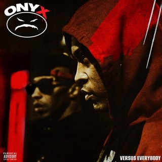 ONYX - Versus Everybody [lp]