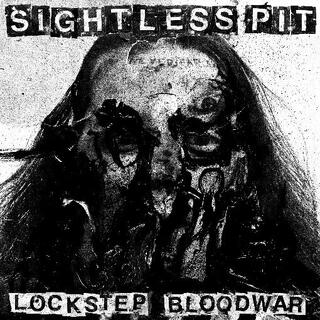 SIGHTLESS PIT - Lockstep Bloodwar (Translucent Red W/black Vinyl)