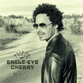 EAGLE-EYE CHERRY - Back On Track