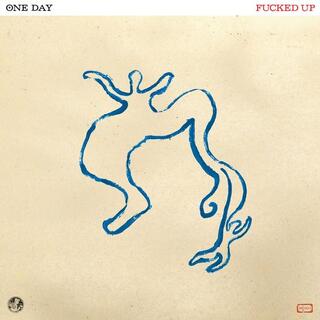 FUCKED UP - One Day