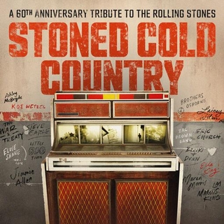 VARIOUS ARTISTS - Stoned Cold Country [2lp] (Country Artists Covering Rolling Stone Hits)
