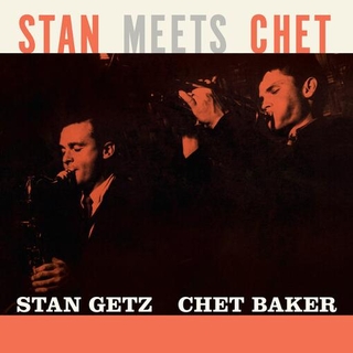 STAN / BAKER - Stan Meets Chet