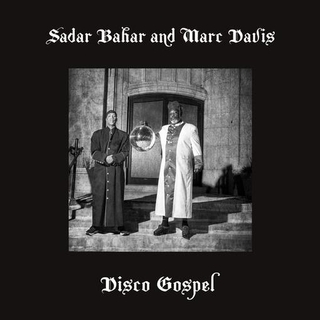 SAHAR BAHAR/MARC DAVIS - Disco Gospel [12in] (Limited)