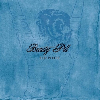 BEAUTY PILL - Blue Period [2lp] (Gatefold, Limited)