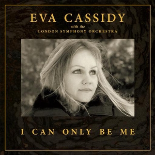EVA / LSO / WILLIS - I Can Only Be Me