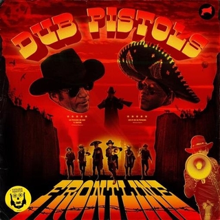 DUB PISTOLS - Frontline