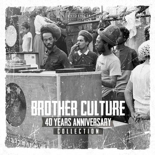 BROTHER CULTURE - 40 Years Anniversary Collection