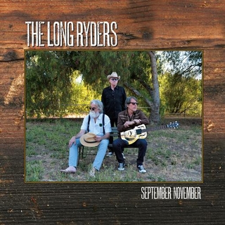 THE LONG RYDERS - September November 12&#39; Vinyl Edition