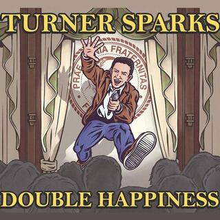 TURNER SPARKS - Double Happiness [lp]