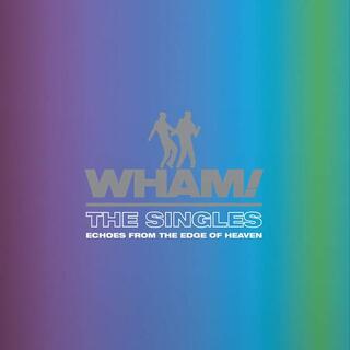 WHAM! - The Singles: Echoes From The Edge Of Heaven (Limited Blue Coloured Vinyl)