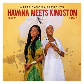 HAVANA MEETS KINGSTON - Havana Meets Kingston Part 2