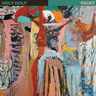 HOLY HOLY - Paint (Coke Bottle Green Vinyl)
