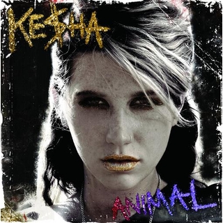 KESHA ( KE$HA ) - Animal