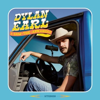 DYLAN EARL - I Saw The Arkansas