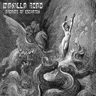 MANILLA ROAD - Dreams Of Eschaton (Vinyl)