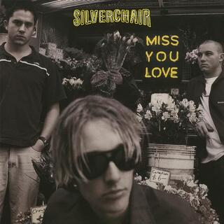 SILVERCHAIR - Miss You Love (Limited Clear, Yellow &amp; Black Coloured Vinyl)