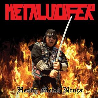 METALUCIFER - Heavy Metal Ninja