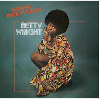 BETTY WRIGHT - Danger High Voltage (Vinyl)