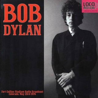 BOB DYLAN - Fort Collins Stadium Radio Broadcast, Colorado, May 23rd 1976 (Color Vinyl)