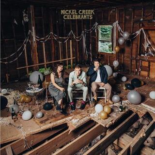 NICKEL CREEK - Celebrants