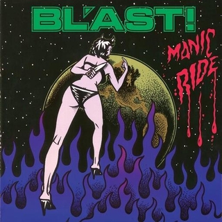 BL&#39;AST - Manic Ride [lp]