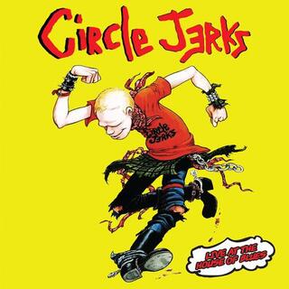 CIRCLE JERKS - Live At The House Of Blues - Yellow