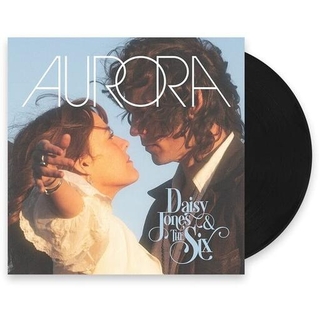 DAISY &amp; THE SIX JONES - Aurora