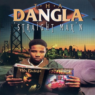 THA DANGLA - Straight Max&#39;n [2lp]