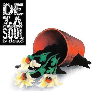 DE LA SOUL - De La Soul Is Dead