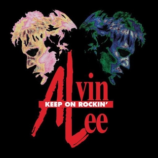 ALVIN LEE - Keep On Rockin&#39; [2lp]