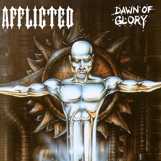 AFFLICTED - Dawn Of Glory [lp] (Reissue, Booklet)