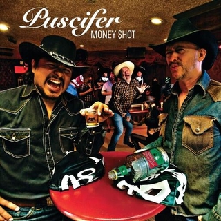 PUSCIFER - Money Shot [2lp] (Gatefold)