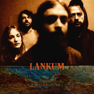 LANKUM - False Lankum