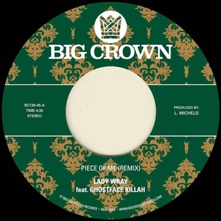 LADY WRAY &amp; PETE ROCK - Piece Of Me (Feat. Ghostface Killah) B/w Joy &amp; Pain (Pete Rock Remix) [7in]