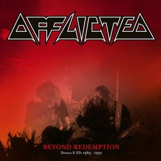 AFFLICTED - Beyond Redemption: Demos &amp; Eps 1989-1992 [3lp] (Booklet, Gatefold)