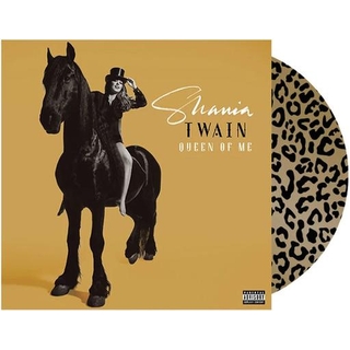 SHANIA TWAIN - Queen Of Me